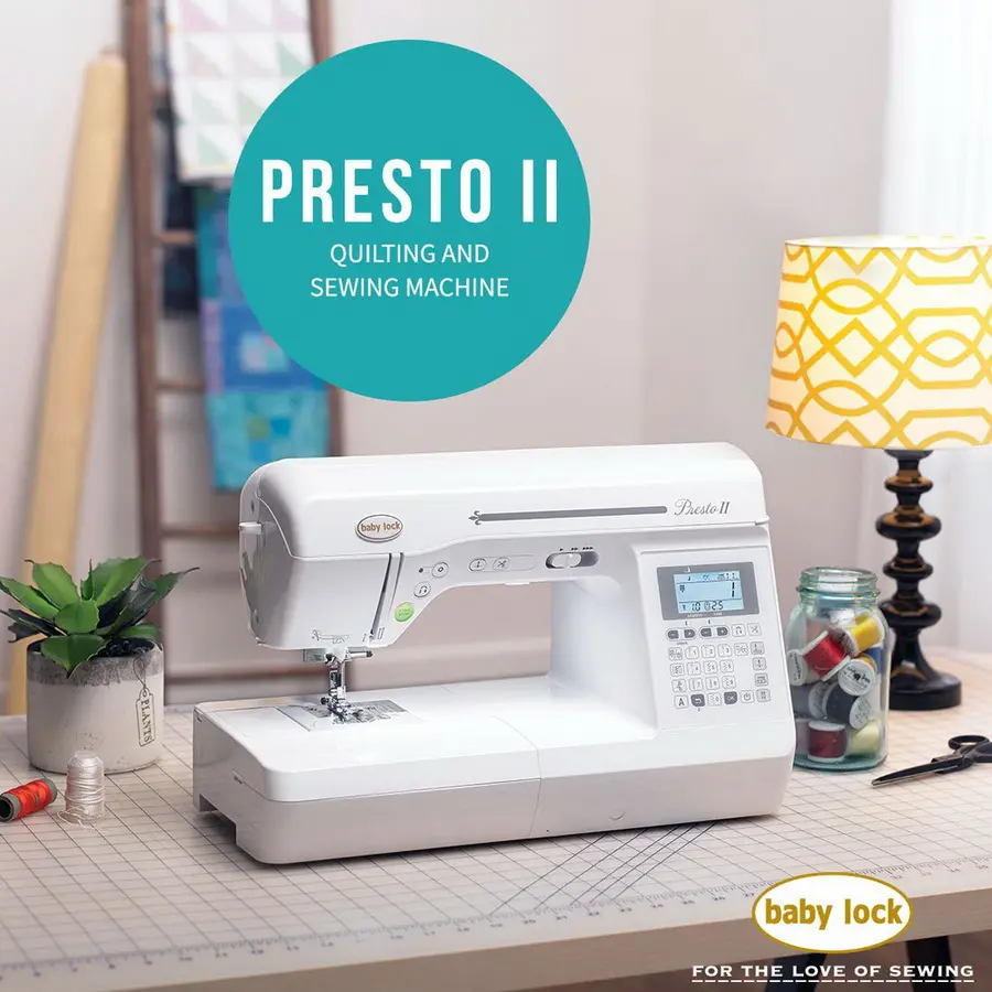 Baby Lock Presto II Quilting and Sewing (BLMPR2) for the love of sewing